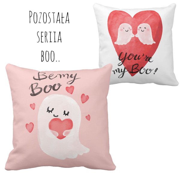 Poduszka Jesteś Moim Boo.. pod-6718