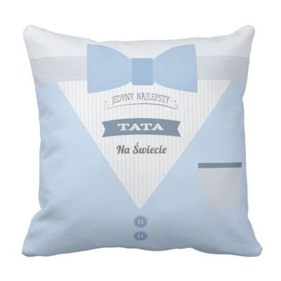 Poduszka Jedyny Najlepszy TATA Dzień Ocja pod-6294