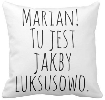 Poduszka KOGEL MOGEL Marian! Tu jest jakby luksusowo pod-6652