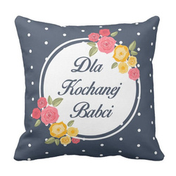 Poduszka ozdobna Dla Kochanej Babci pod-6462 PROMOCJA